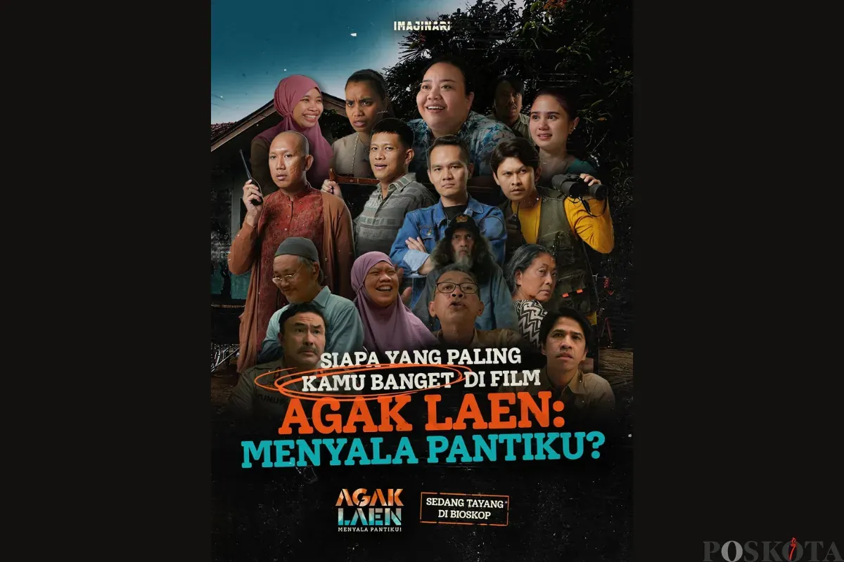 AGAK LAEN: MENYALA PANTIKU!